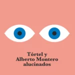 Vinilo de Tórtel Y Alberto Montero – Alucinados. 10″ EP