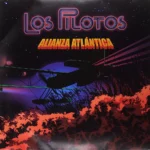 Vinilo de Los Pilotos – Alianza Atlántica. 12″ EP
