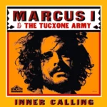 Vinilo de Marcus I & The Tucxsone Army – Inner. LP2