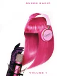 Vinilo de Nicki Minaj – Queen Radio: Volume 1. LP3