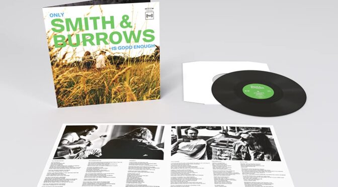 Vinilo de Smith & Burrows – Only Smith & Burrows Is Good Enough. LP