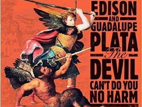 Vinilo de Mike Edison And Guadalupe Plata – The Devil Can’t Do You No Harm. LP