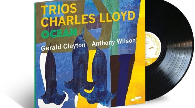 Vinilo de Charles Lloyd – Trios: Ocean. LP