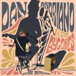 Vinilo de Dan Andriano & The Bygones – Dear Darkness (Black). LP
