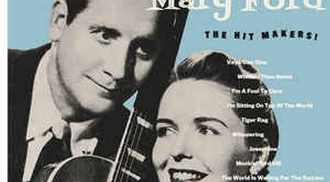 Vinilo de Les Paul & Mary Ford ‎– The Hit Makers (Reissue). LP