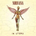 Vinilo de Nirvana - In Utero. LP