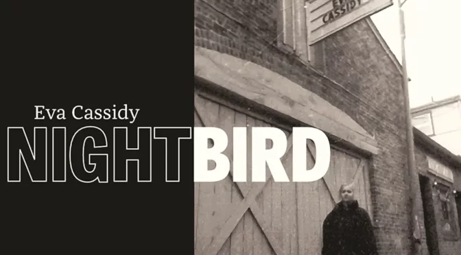 Vinilo de Eva Cassidy ‎– Nightbird (Remastered). Box Set
