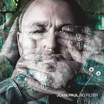 Vinilo de John Paul – No Filter. LP