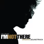 Vinilo de I’m Not There (Original Soundtrack). LP4