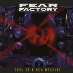 Vinilo de Fear Factory – Soul Of A New Machine (30Th Anniversry). LP3