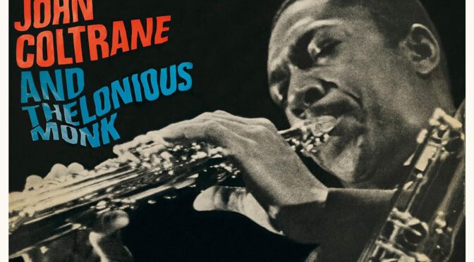 Vinilo de John Coltrane And Thelonious Monk – Historic Meeting (Remastered). LP