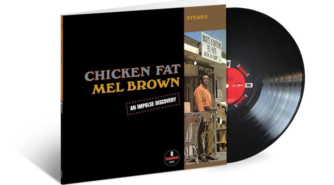 Vinilo de Mel Brown – Chicken Fat (Reissue-Verve Records). LP