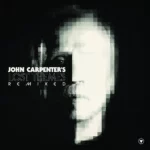 Vinilo de John Carpenter – Lost Themes Remixed. LP
