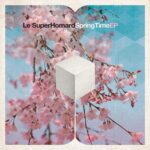 Vinilo de Le SuperHomard – Springtime EP (Pink). 7″ EP