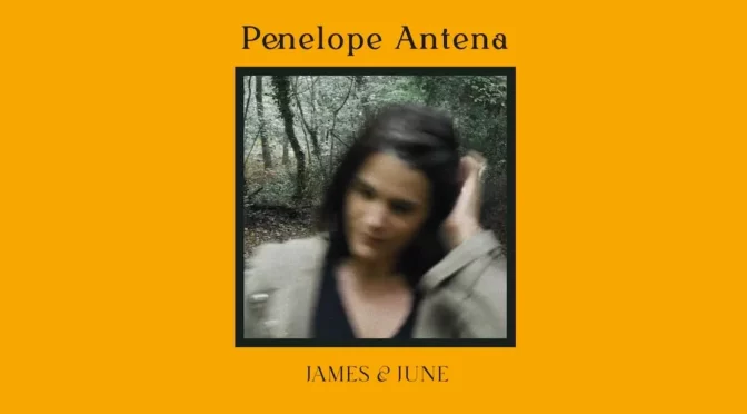 Vinilo de Penelope Antena – James & June. LP