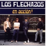 Vinilo de Los Flechazos – En Acción! (Reissue). LP