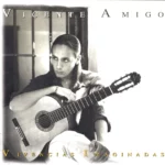 Vinilo de Vicente Amigo – Vivencias Imaginadas. LP