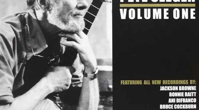Where Have All The Flowers Gone? The Songs Of Pete Seeger – Volume One – Various. LP2